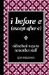 i before e (except after c)