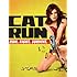 Cat Run