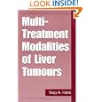 Multi Treatment Modalities of Liver Tumours