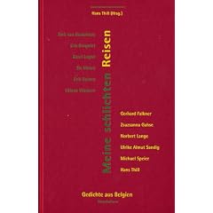 Meine schlichten Reisen: Gedichte aus Belgien