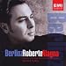 Music : Roberto Alagna sings Berlioz - Arias & Orchestral Songs