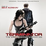 Terminator - The Sarah Connor Chronicles: Original Television Soundtrack