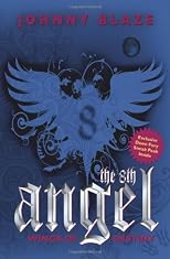 The 8th Angel: Wings of Destiny (Volume 3)