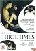 Three Times [2005]