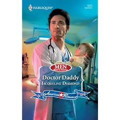 Doctor Daddy (Harlequin American Romance Series)
