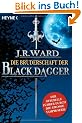 Die Bruderschaft der Black Dagger: Ein F�hrer durch die Welt von J.R. Ward's BLACK DAGGER