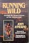Running Wild: Through the Grand Canyon on the Ancient Path