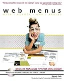 Web Menus with Beauty and Brains (With CD-ROM)