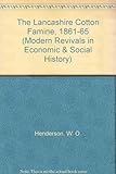 The Lancashire cotton famine 1861-1865