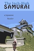 Japanese Reader Collection Volume 3: Inch-high Samurai PDF Reader with MP3 Download