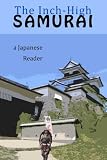 Japanese Reader Collection Volume 3: Inch-high Samurai PDF Reader with MP3 Download
