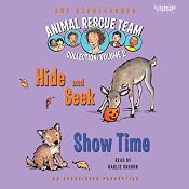 Animal Rescue Team: Show Time, Book 4 | [Sue Stauffacher]