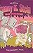 The Invisible Fran (3) (Franny K. Stein, Mad Scientist)