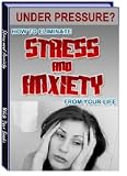 How to Eliminate Stress and Anxiety From You Life