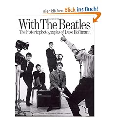 With the Beatles: Historic Photographs of Dezo Hoffman (Op91961)