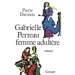 Gabrielle Perreau, femme adultere: Roman book cover