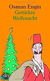 Get&uuml;rkte Weihnacht - Osman Engin