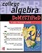  : College Algebra Demystified