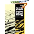 Spatial Pattern Analysis in Plant Ecology (Cambridge Studies in Ecology) by Mark R. T. Dale