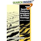Click here to buy Spatial Pattern Analysis in Plant Ecology (Cambridge Studies in Ecology) by  Mark R. T. Dale.