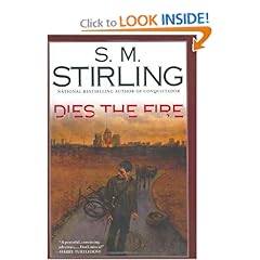 Dies the Fire  A Novel of the Change