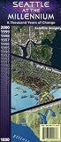 Seattle at the Millennium: A Thousand Years of Change
