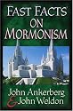 Fast Facts&reg; on Mormonism