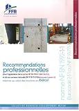 Revue Fédération Française du Bâtiment  / Recommandations professionnelles pour l'application de la norme NF EN 1992-1-1