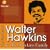 The Very Best of Walter Hawkins and the Hawkins Family