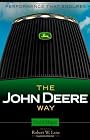 The John Deere Way: Performance that Endures