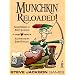 Munchkin Reloaded