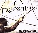 Hart am Wind (Ltd.ed.)