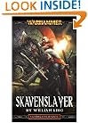 Skavenslayer (A Gotrek & Felix novel)