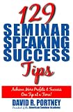 129 Seminar Speaking Success Tips