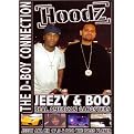 Hoodz DVD: Jeezy and Their D-Boy Connection