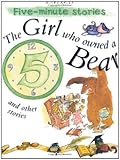 The girl who owned a bear and other stories