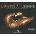 Les tr�sors de l'Egypte ancienne : De la pierre de Rosette � la tombe de Toutankhamon, l'histoire passionnante de l'�gyptologie