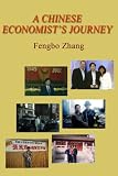 A Chinese Economist's Journey