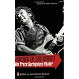 Racing in the Street: The Bruce Springsteen Reader