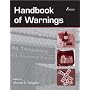 Handbook of Warnings (Human Factors/Ergonomics) (Human Factors and Ergonomics)
