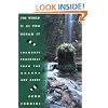 The World Is As You Dream It: Teachings from the Amazon and Andes