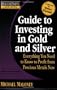 Rich Dad's Advisors: Guide to Investing In Gold and Silver: Protect Your Financial Future
