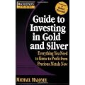 Rich Dad's Advisors: Guide to Investing In Gold and Silver: Protect Your Financial Future