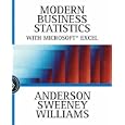 Modern Business Statistics with Microsoft� Excel