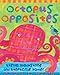 Octopus Opposites