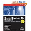 Oracle JDeveloper 10g Handbook