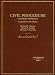 Civil Procedure: A Modern Approach, Updated 4th Edition