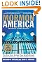 Mormon America: Revised and Updated Edition: The Power and the Promise