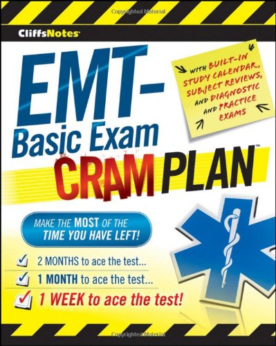 CliffsNotes EMT-Basic Exam Cram Plan (Cliffsnotes Cram Plan)