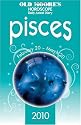 Old Moore's Horoscopes and Daily Astral Diaries 2010: Pisces